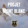 Projet Mont-Blanc