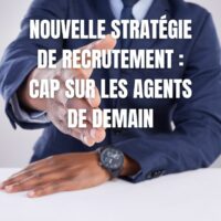 Nouvelle stratégie de recrutement chez CPS : Cap sur les agents de demain