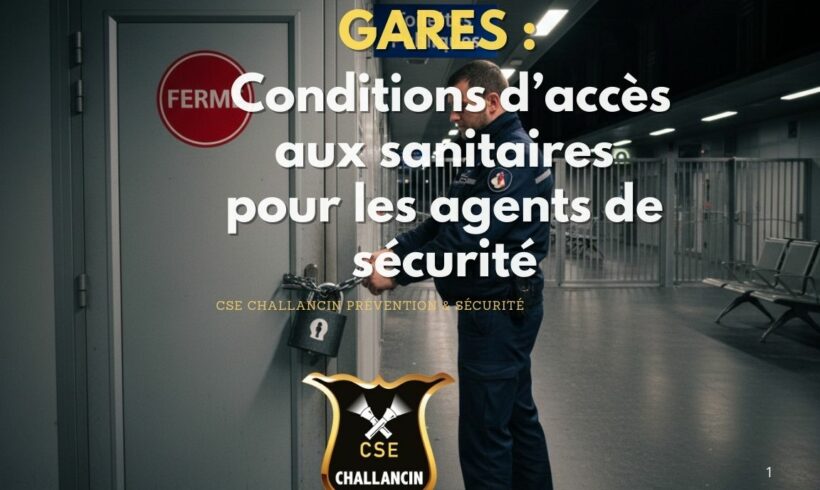 GARES : Difficultés d’accéder aux sanitaires