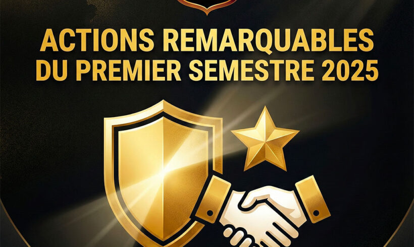 Actions Remarquables du 1er Semestre 2025