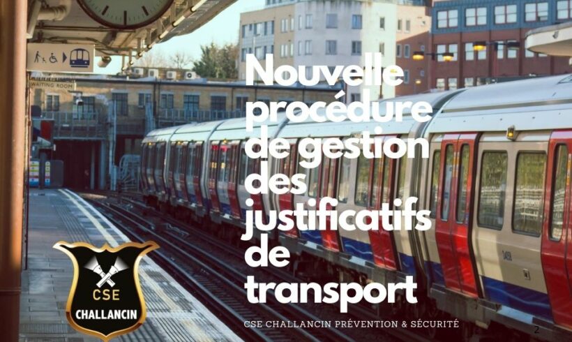 Nouvelle procédure de gestion des justificatifs de transport