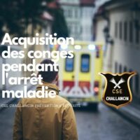 Acquisition des congés pendant l’arrêt maladie