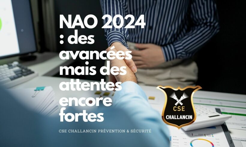 NAO 2024 : des avancées mais des attentes encore fortes